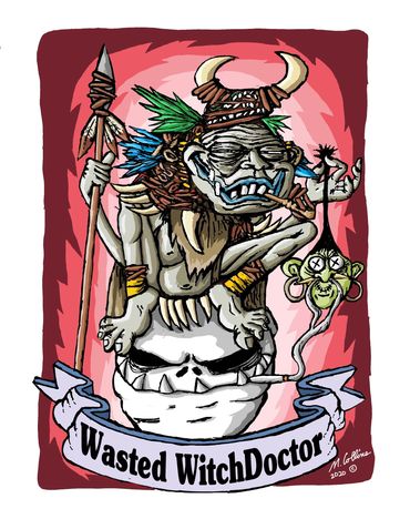 Wasted WitchDoctor 11" x 17" Print on Hemp Paper