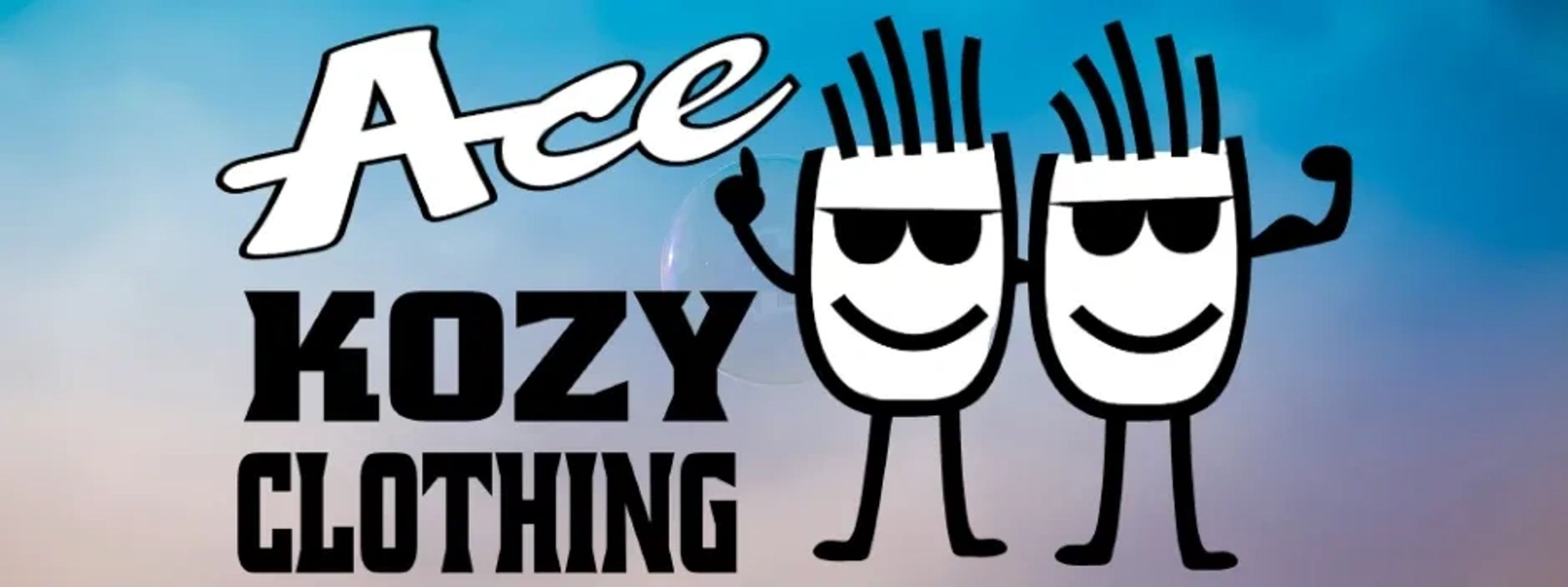 The Ace Kozy twins are happy to see you! welcome to Ace Kozy Clothing!