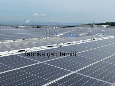 fabrika solar çatı tamiri