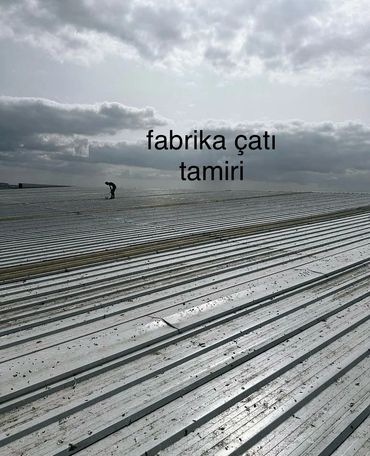 fabrika çatı tamiri