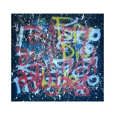 A painting by Genesis, Acrylic mixed with Latex and spray paint, of the words "before you die live".