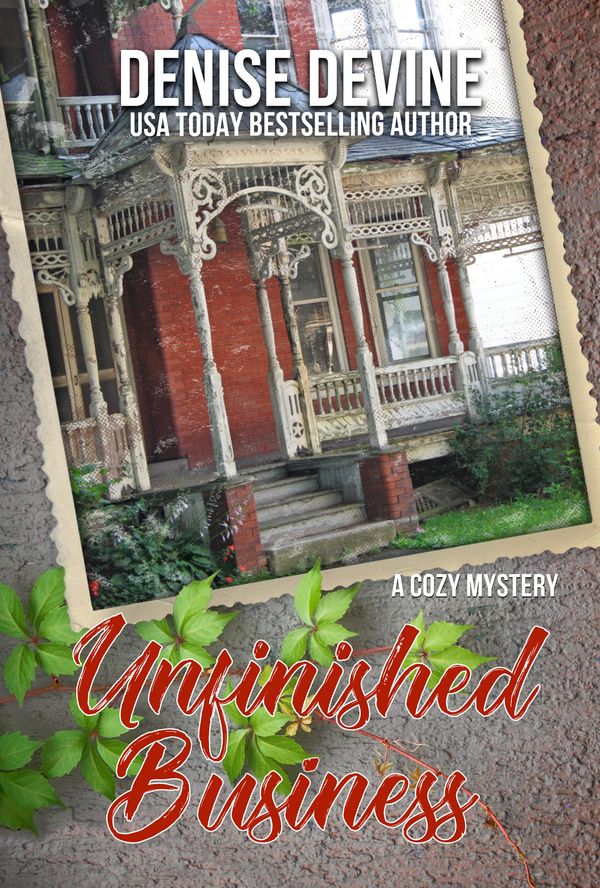 Unfinished Business, a fun cozy mystery set in southern Minnesota by Denise Devine