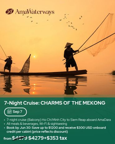 AmaWaterways 7-night Mekong cruise with meals, Wi-Fi, and sightseeing.