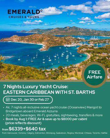 7-night luxury yacht cruise in the Eastern Caribbean with free airfare offer.