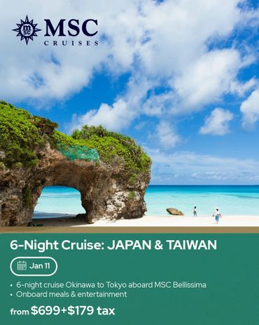 6-night MSC cruise from Okinawa to Tokyo with meals and entertainment.