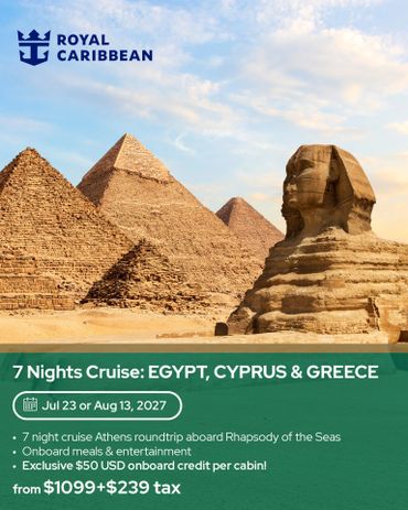 Royal Caribbean 7-night cruise to Egypt, Cyprus, and Greece with meals and entertainment.