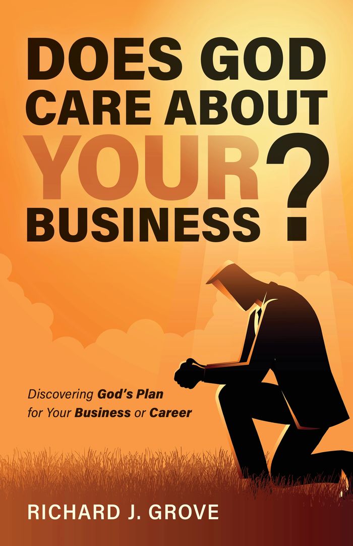 Does God Care About Your Business