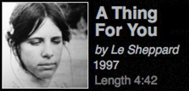 Le Sheppard "A Thing For You" written for my wife Mary Jane Tettemer the night we re-met