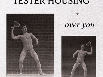 Tester Housing - Over You