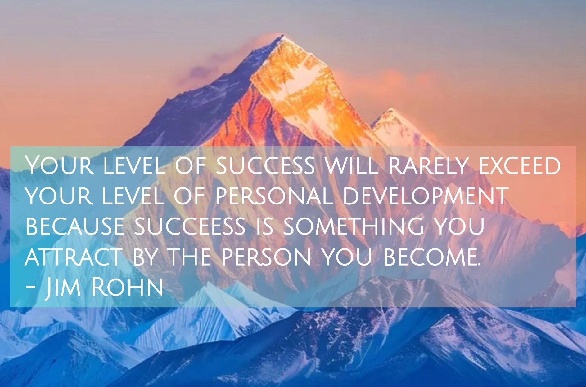 Inspirational quote about success and personal development over a mountain.
