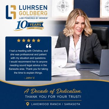 Law firm Luhrsen Goldberg celebrates 10 years with a positive client testimonial.