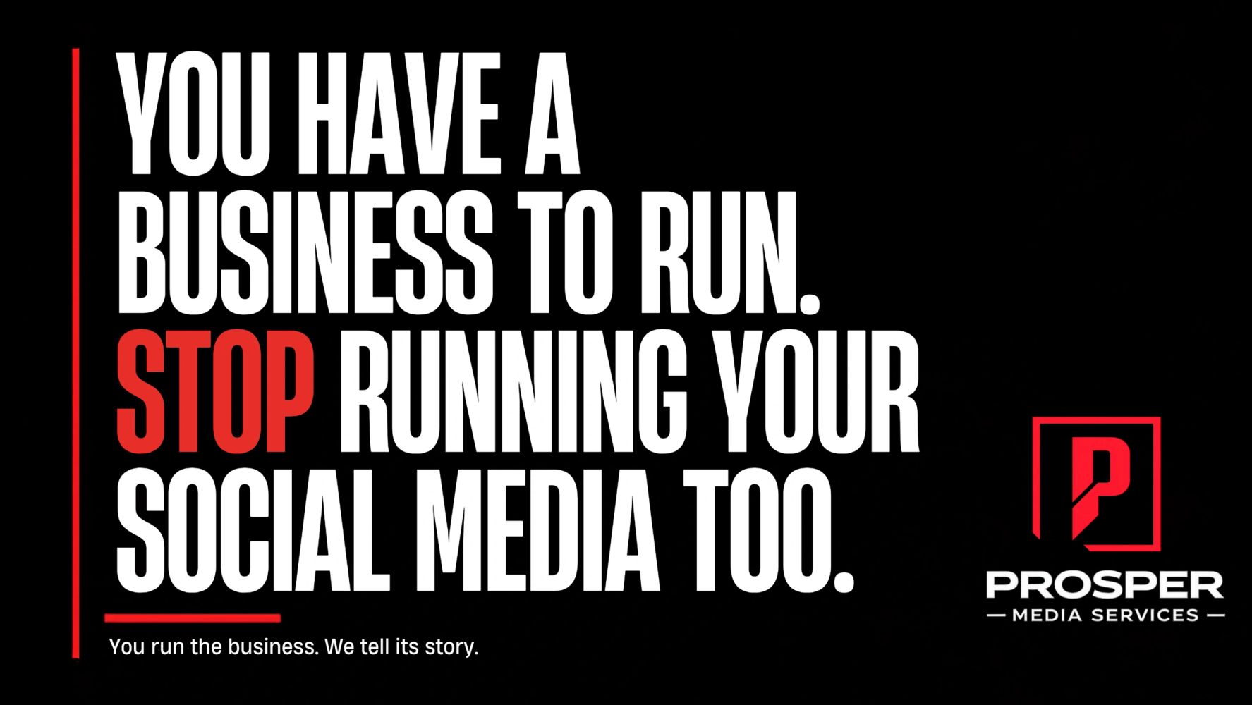 Business advice to stop running social media.