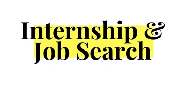 internships and job search in black letters