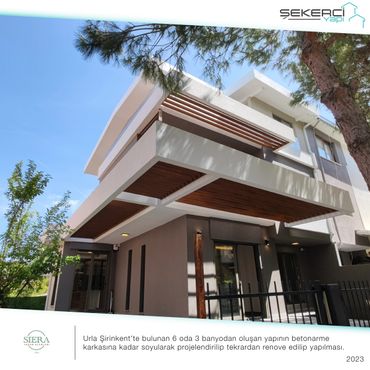 Siera Urla'nın projesinin renovasyon işlemi.