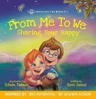 Book written by Eevi Jones. "From Me to We: Sharing Your Happy"
Illustrated by Edwin Daboin