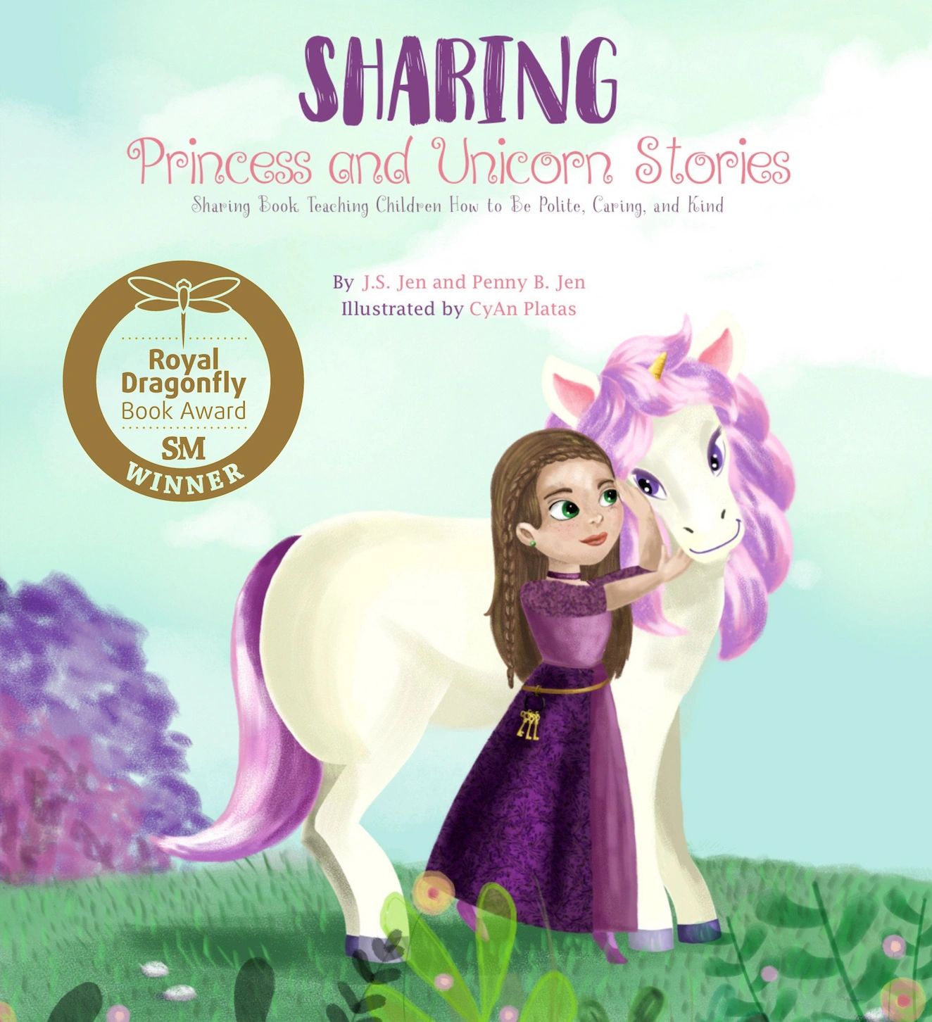 Sharing: Princess and Unicorn Stories Royal Dragonfly Winner - Parenting and Fiction Books 6 & Under