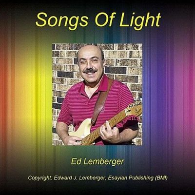 "Songs Of Light" Music CD By Ed Lemberger