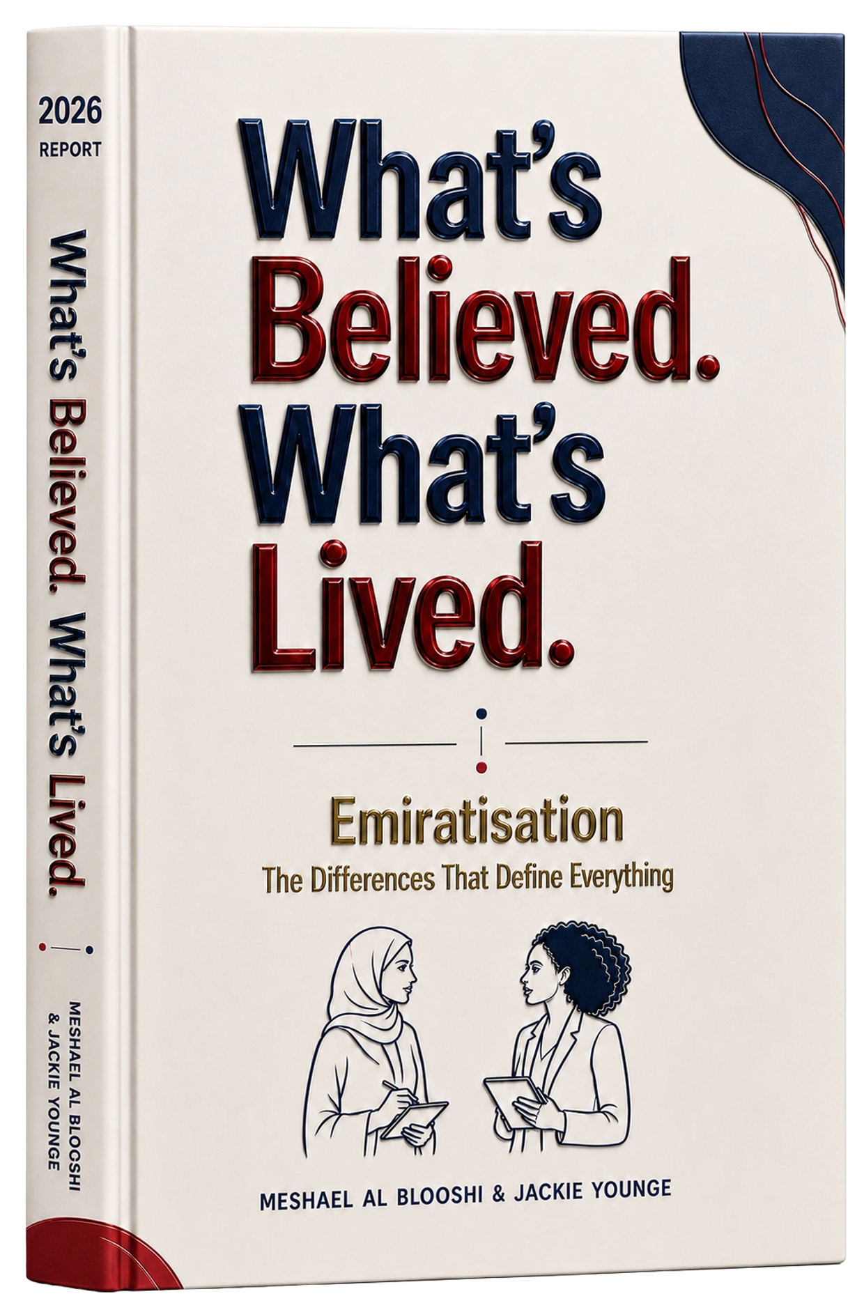 Book titled "What's Believed. What's Lived." about Emiratisation.