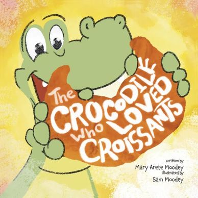 Book cover for The Crocodile Who Loved Croissants