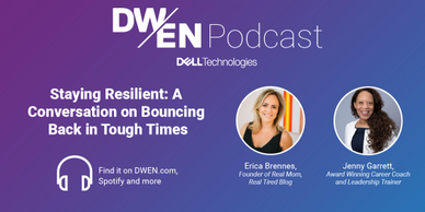 Erica Brennes, founder of Real Mom, Real Tired hosts a podcast for Dell Women's Entrepreneur Network