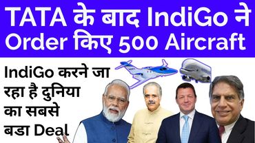 Indigo Order 500 Aircraft,Indigo Beat TATA