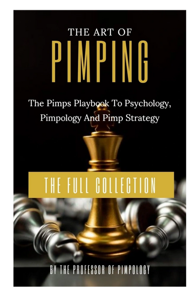 Book cover of 'The Art of Pimping' with a golden chess king piece.