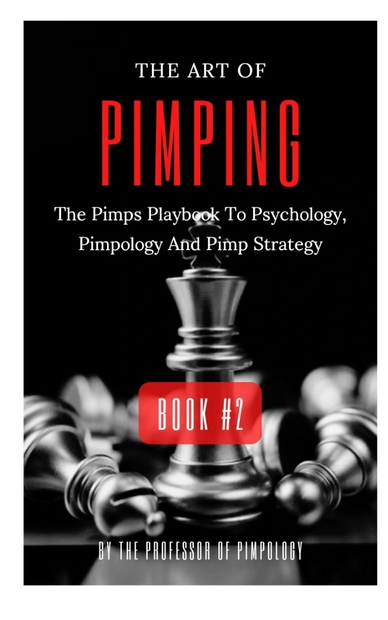 Book cover of 'The Art of Pimping' featuring a chess king and fallen pieces.