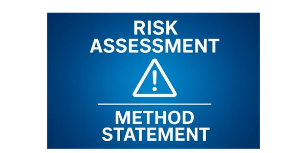 Blue background with 'Risk Assessment Method Statement' and warning symbol.