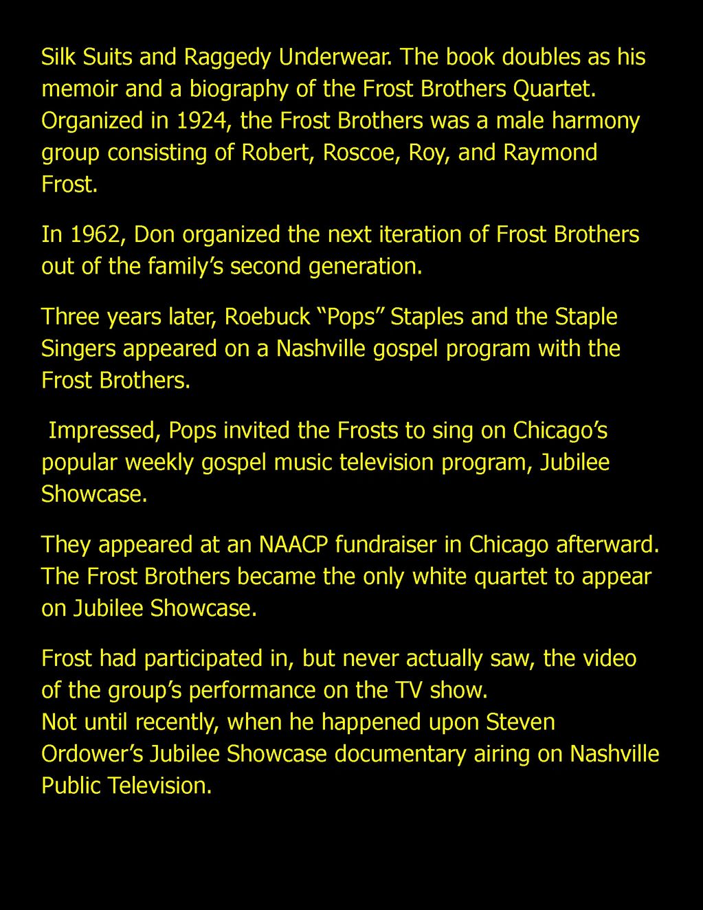 DON FROST -SILK SUITS & RAGGEDY UNDERWEAR
-SENSE OF HUMOR .