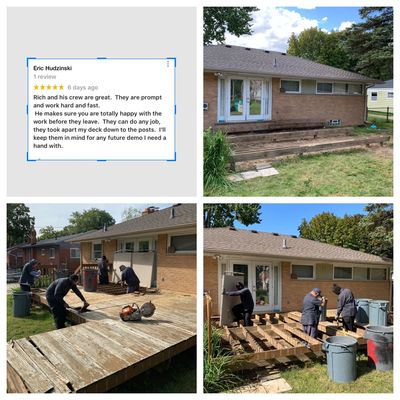 Deck demolition by DEMOLITION MAN with client review & photos before , during, after 
