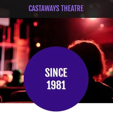 castaways theatre site