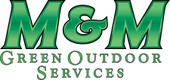M&M Green Outdoor Services LLC