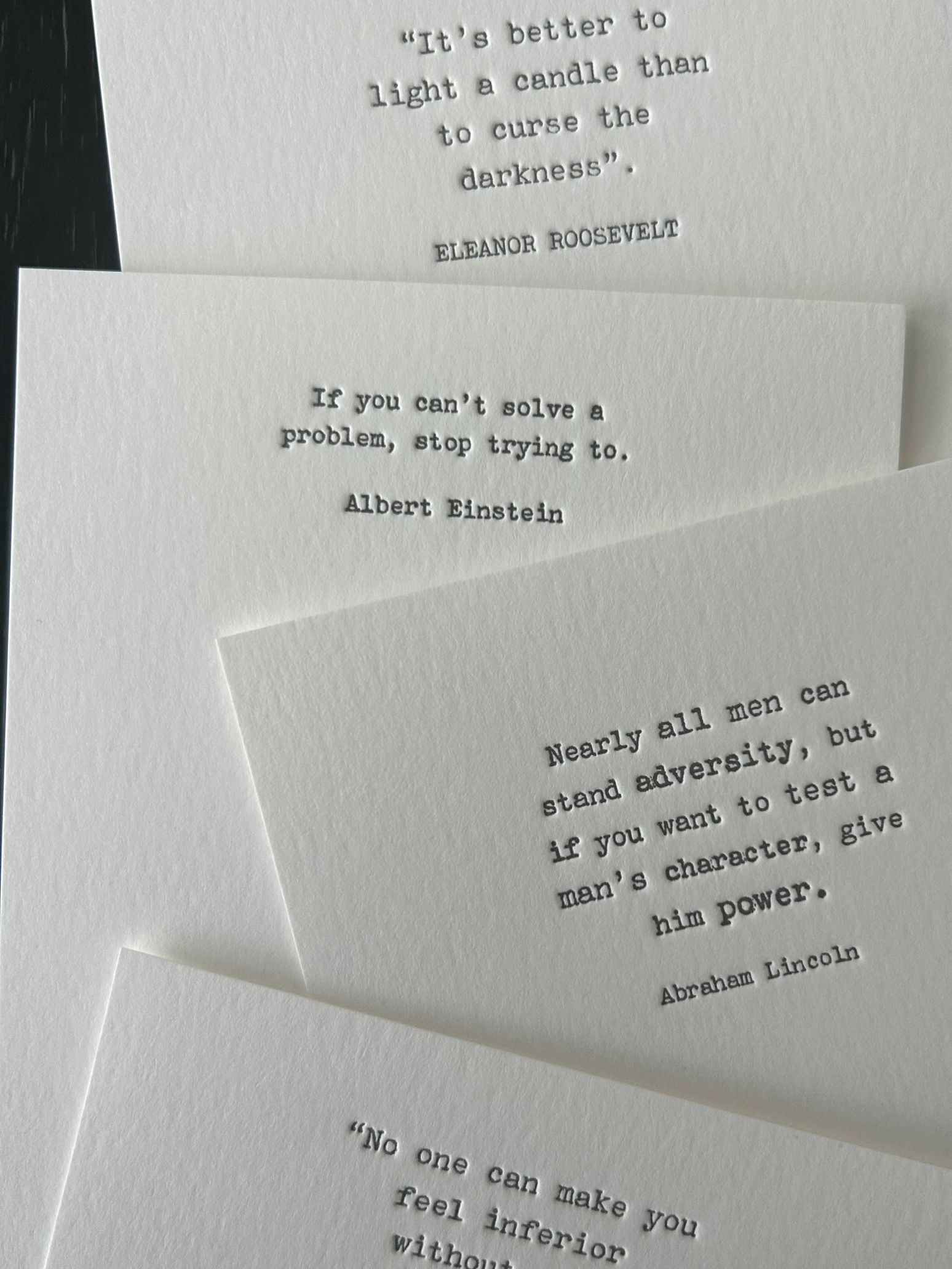 Quotes by Eleanor Roosevelt, Albert Einstein, Abraham Lincoln, and an unknown author.