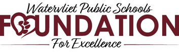 Watervliet Public Schools Foundation for Excellence