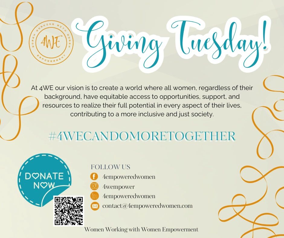 Giving Tuesday campaign by 4WE for women's empowerment and equitable access.