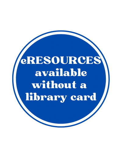 Text stating "eResources available without a library card" inside a blue circle