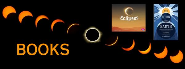 Progression of eclipse, text stating "books", and image of 2 books about eclipses