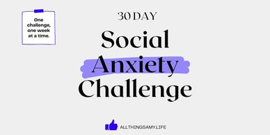 social anxiety challenge