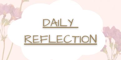daily reflection