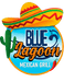 Blue lagoon Mexican grill 
Hilton Head Island  SC