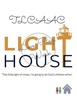 The Lighthouse Center Advocating for Adolescence and Children Inc