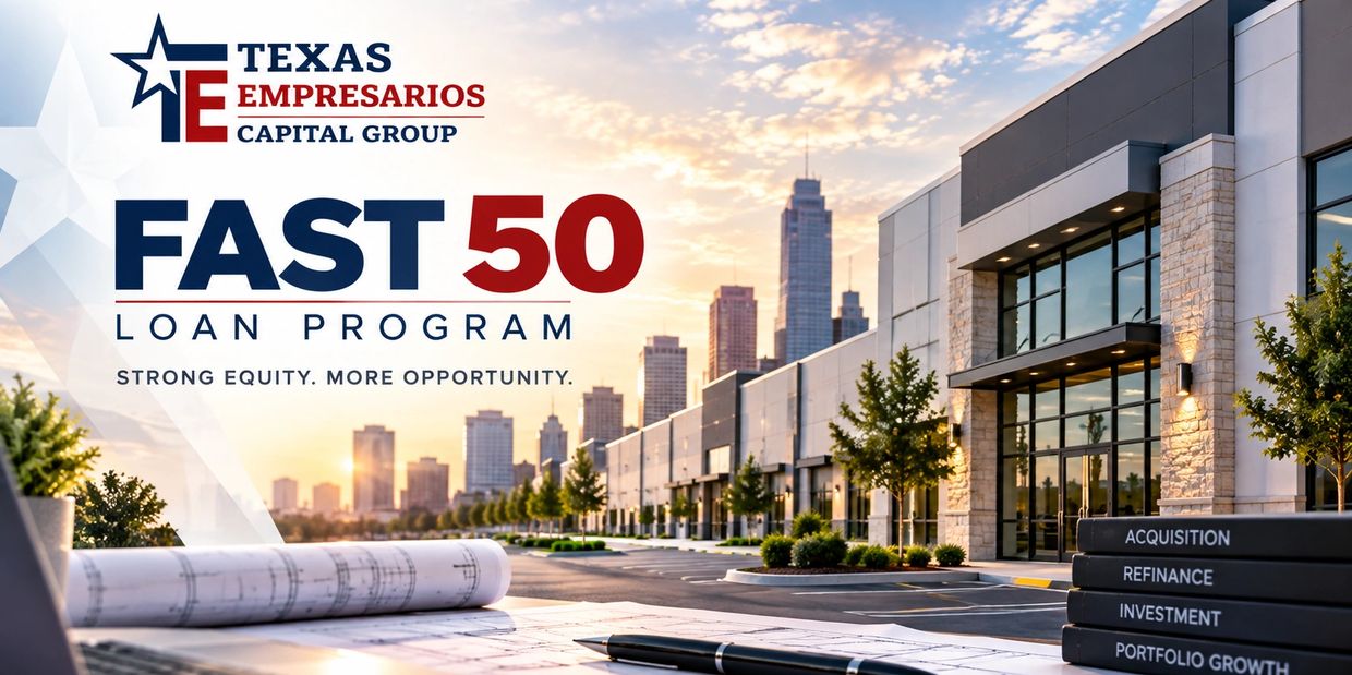 Texas Empresarios Capital Group Fast 50 loan program advertisement.