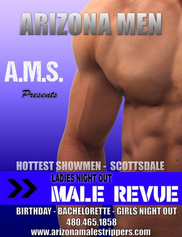 Arizona male strippers. Male revue banner, blue background. Phoenix strippers, Scottsdale strippers