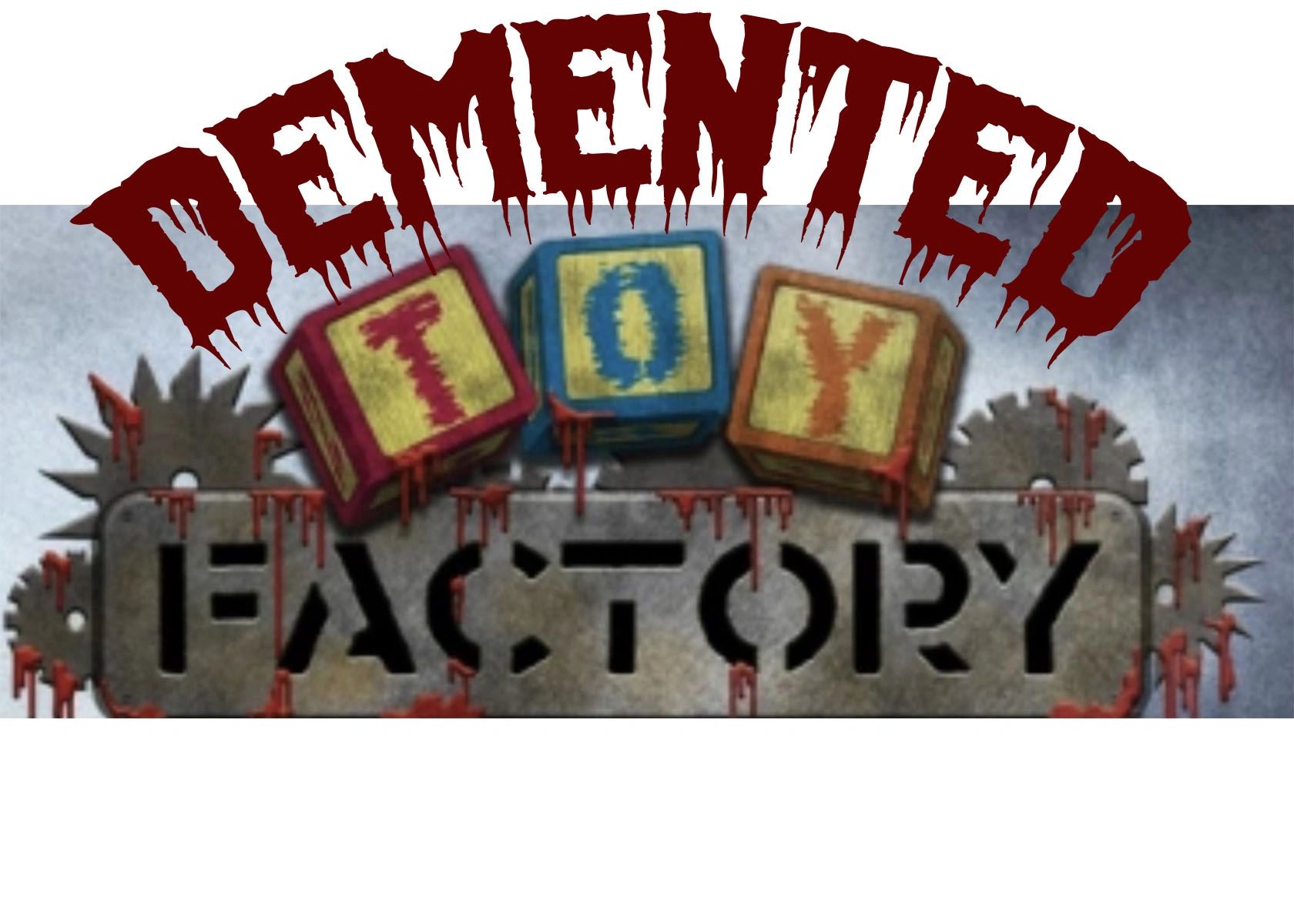Demented toy factory haunted attraction