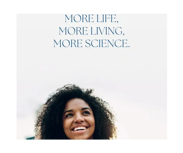More Life, More Living, More Science