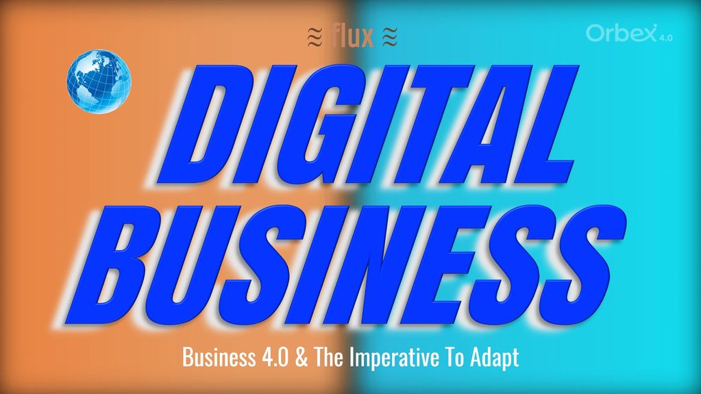 Digital Business: New Consumption, New Distribution, New Workplace