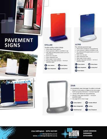 Pavement signs - free standing signs- poster holders
