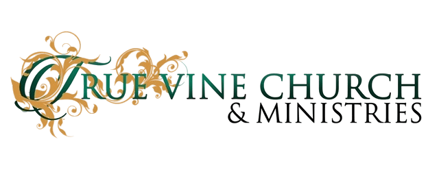 True Vine Church and Ministries