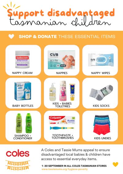 Poster encouraging donations of essential baby items for disadvantaged Tasmanian children.