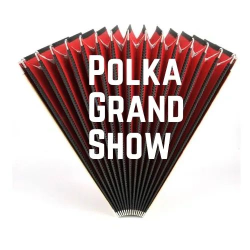 Polka Grand Radio Show, Online polka music, listen to polkas, Help support polka music